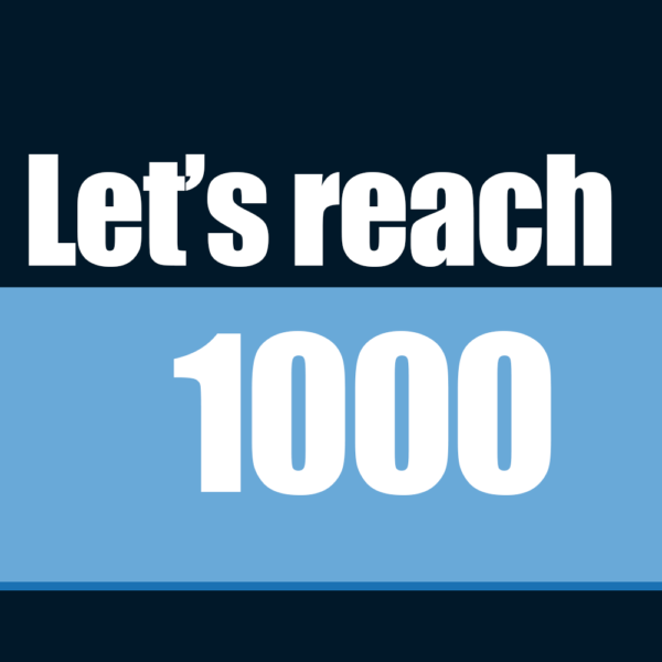 Let's Reach 1000
